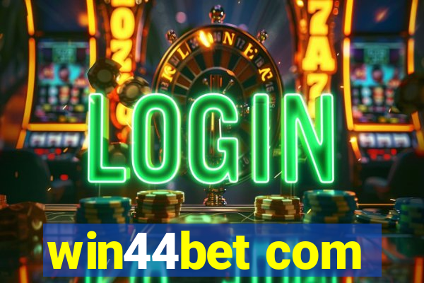 win44bet com